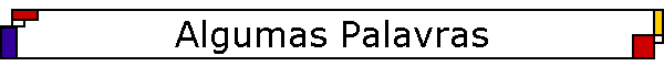 Algumas Palavras